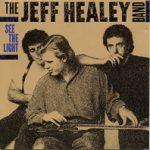 Jeff Healey 1966-2008